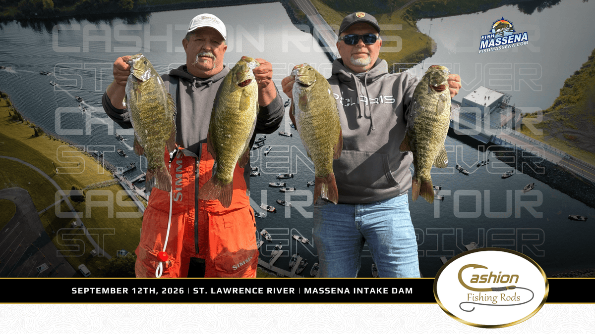 2026 Cashion Rods Tour event graphic for the St. Lawrence River at Massena Intake Dam