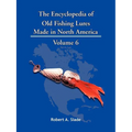 The Encyclopedia of Old Fishing Lures: Made in North America - Paperback