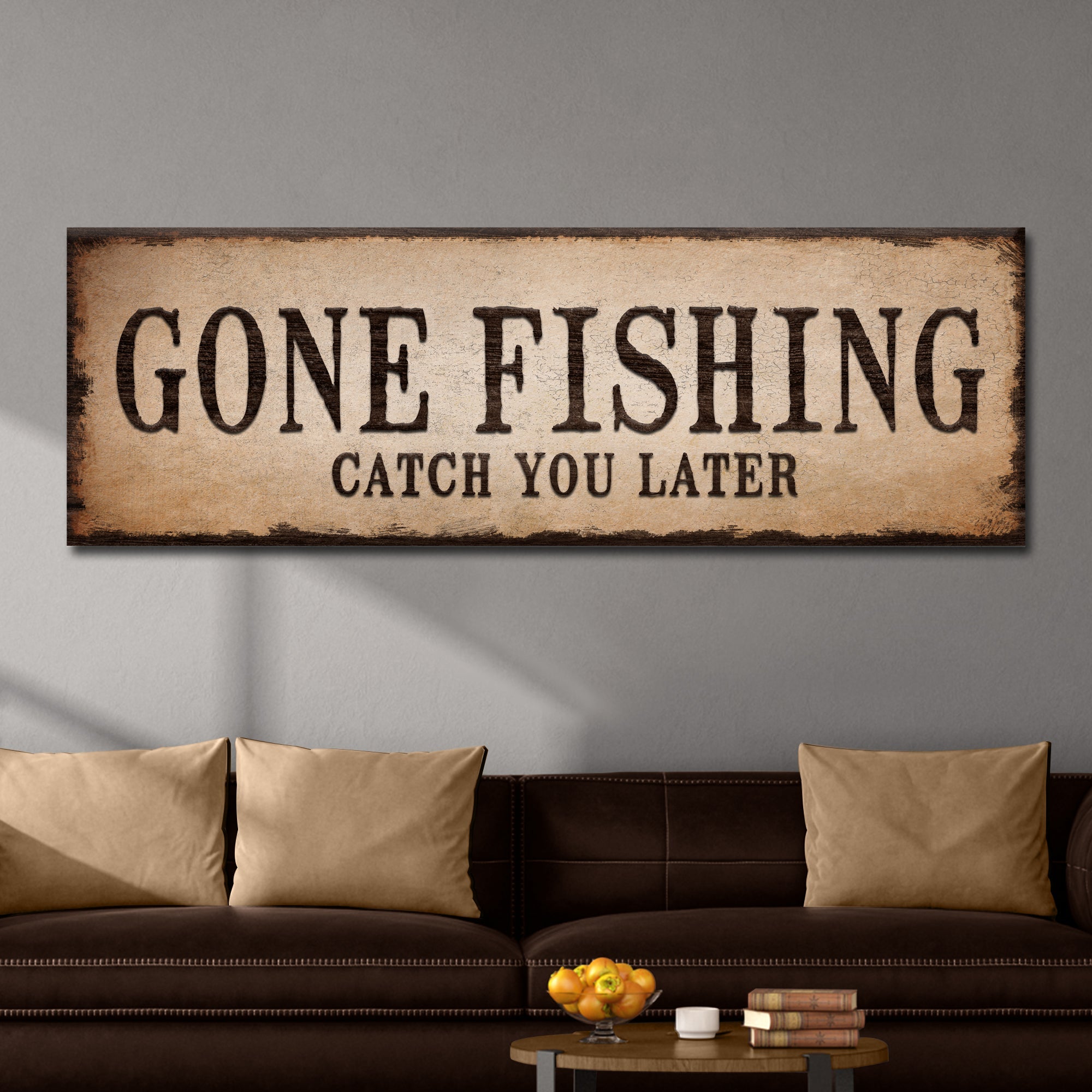 Catch You Later Gone Fishing Sign II, view 2